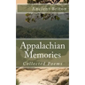 Appalachian Memories: Collected Poems