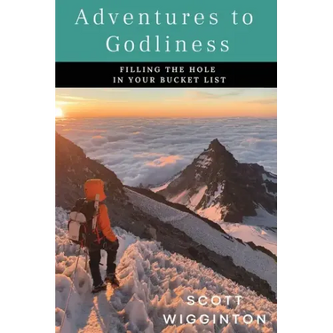 Adventures to Godliness