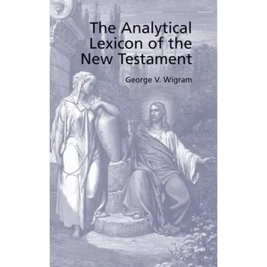 Analytical Greek Lexicon of the New Testament