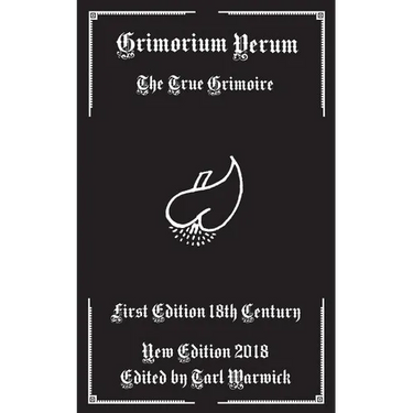 Grimorium Verum: The True Grimoire