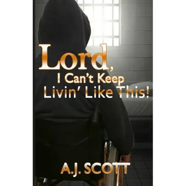 Lord, I Can't Keep Livin'Like This!