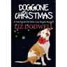 Doggone Christmas: A Polly Parrett Pet-Sitter Cozy Murder Mystery (Book 1)