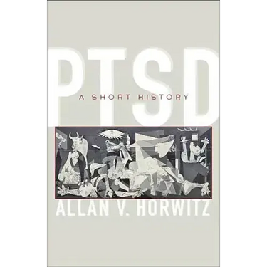 Ptsd: A Short History