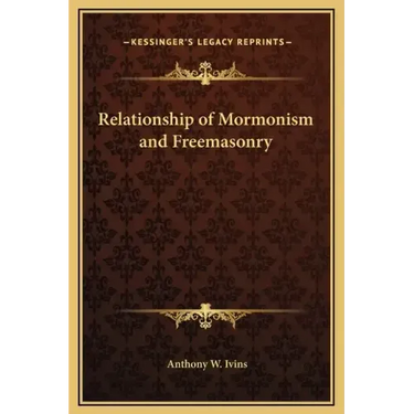 Relationship of Mormonism and Freemasonry