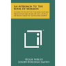 An Approach To The Book Of Mormon: Course Of Study For The Melchizedek Priesthood Quorums Of The Church Of Jesus Christ Of Latter-Day Saints