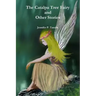 The Catalpa Tree Fairy and Other Stories