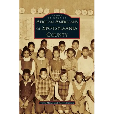 African Americans of Spotsylvania County
