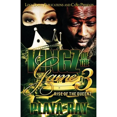 Kingz of the Game 3: Rise of the Queenz