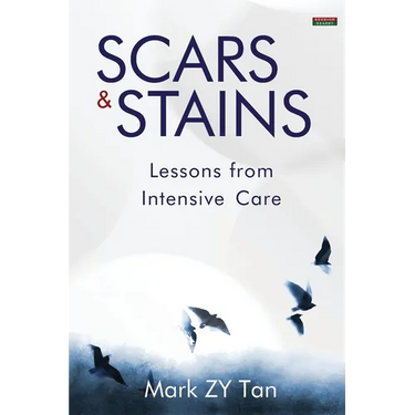 Scars & Stains: Lessons from Intensive Care