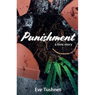 Punishment: A Love Story