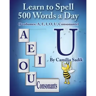 Learn to Spell 500 Words a Day: The Vowel U (Vol. 5)