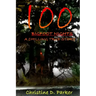 100 Bigfoot Nights: A Chilling True Story