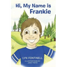 Hi, My Name is Frankie