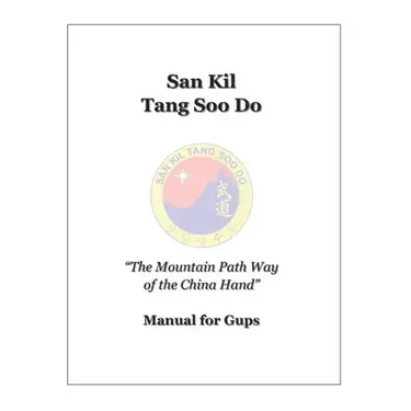 San Kil Tang Soo Do Manual For Gup