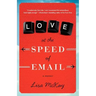 Love At The Speed Of Email