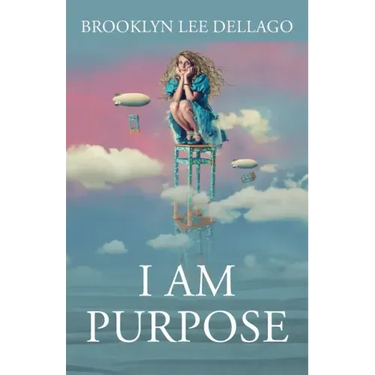 I Am Purpose