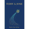 Teddy & Josie