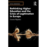 Rethinking Higher Education and the Crisis of Legitimation in Europe