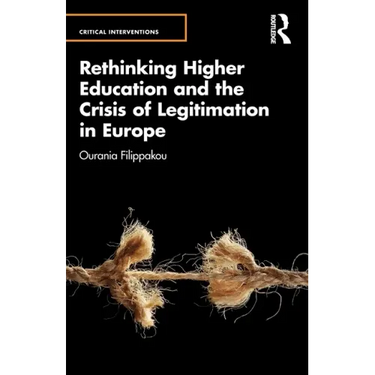 Rethinking Higher Education and the Crisis of Legitimation in Europe