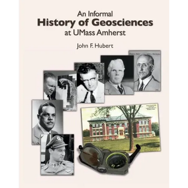 An Informal History of Geosciences at UMass Amherst