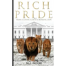Rich Pride: From A Crying Cub To A Roaring Lion
