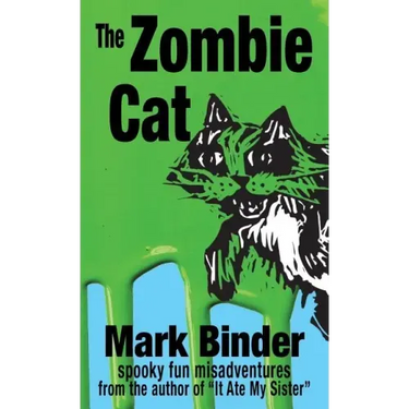The Zombie Cat: spooky fun misadventures