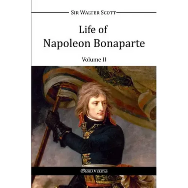 Life of Napoleon Bonaparte II