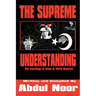 The Supreme Understanding: The Teachings of Islam in North America