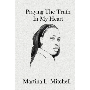 Praying the Truth in My Heart