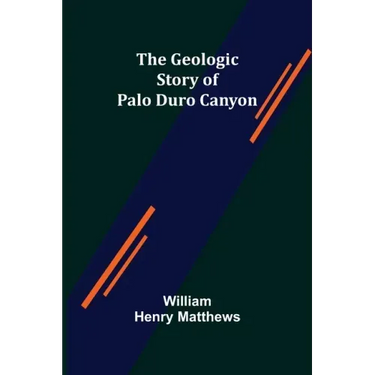 The Geologic Story of Palo Duro Canyon