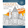 Houses Coloring Book: An Adult Coloring Book of 40 Architecture and House Designs with Henna, Paisley and Mandala Style Patterns