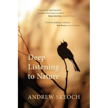 Deep Listening to Nature