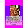 A Compendium of the Episcopacy: An Episcopal Catechism for Pentecostal and Apostolic Clergy