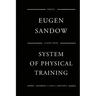Sandow's System Of Physical Training