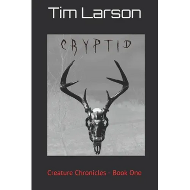 Cryptid: Creature Chronicles - Book One