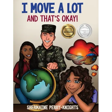 I Move A Lot and That's Okay