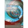 Developing a Mixed Methods Proposal: A Practical Guide for Beginning Researchers