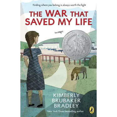 The War That Saved My Life: (Newbery Honor Award Winner)