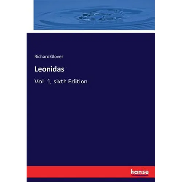 Leonidas: Vol. 1, sixth Edition