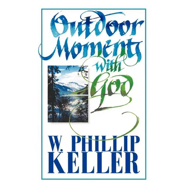 Outdoor Moments with God