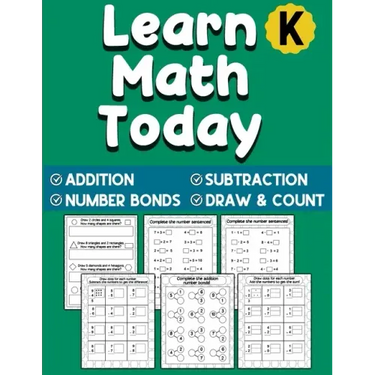 Learn Math Today: Addition and Subtraction Workbook For Kindergarten - Number Bonds Workbook