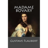 Madame Bovary: (English language)