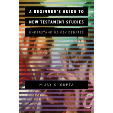 Beginner's Guide to New Testament Studies