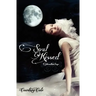 Soul Kissed: The Moonstone Saga