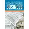 How to Start Your Own Cleaning Business: Low Start Up Cost, Fast Growing and Profitable