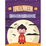 Halloween Kids Coloring Book: Halloween Ghost Coloring Book with Witch, Vampires, Autumn Fairies and More!