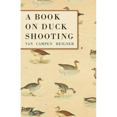 A Book on Duck Shooting