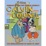 Calvin and the Colonel: The Reincarnation of Amos 'n' Andy