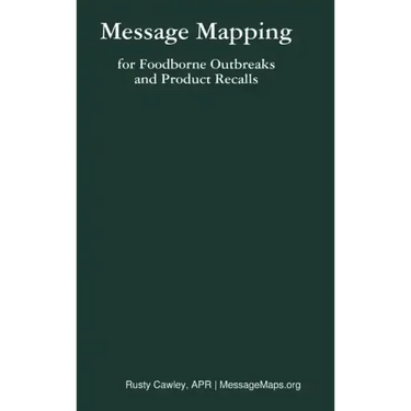 Message Mapping for Foodborne Outbreaks and Product Recalls
