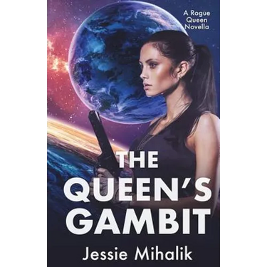 The Queen's Gambit: (Rogue Queen Book 1)